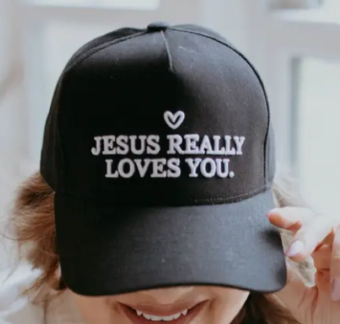 Jesus Really Loves You Hat