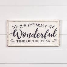 Load image into Gallery viewer, 24&quot; MOST WONDERFUL TIME SIGN
