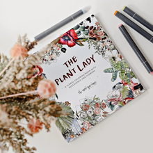 Load image into Gallery viewer, &quot;The Plant Lady&quot; A Floral Coloring Book

