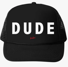 Load image into Gallery viewer, Dude All Black Trucker Hat
