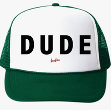 Load image into Gallery viewer, Dude Green Trucker Hat
